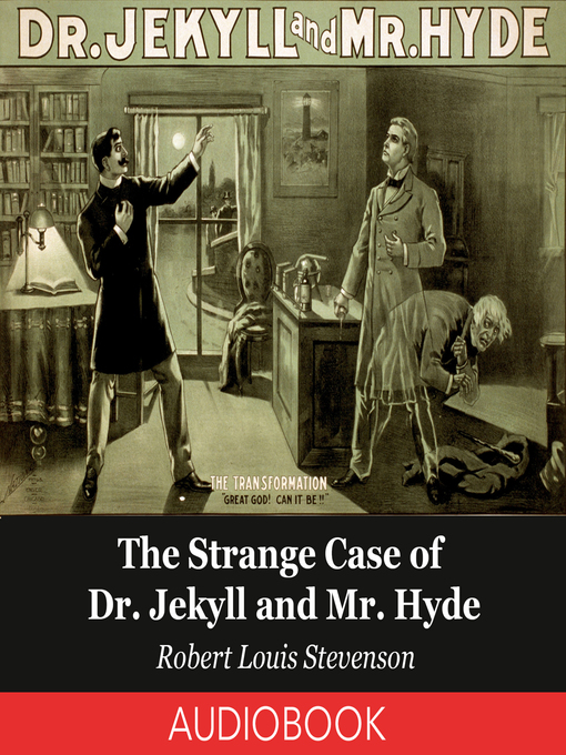 Title details for The Strange Case of Dr. Jekyll and Mr. Hyde by Robert Louis Stevenson - Wait list